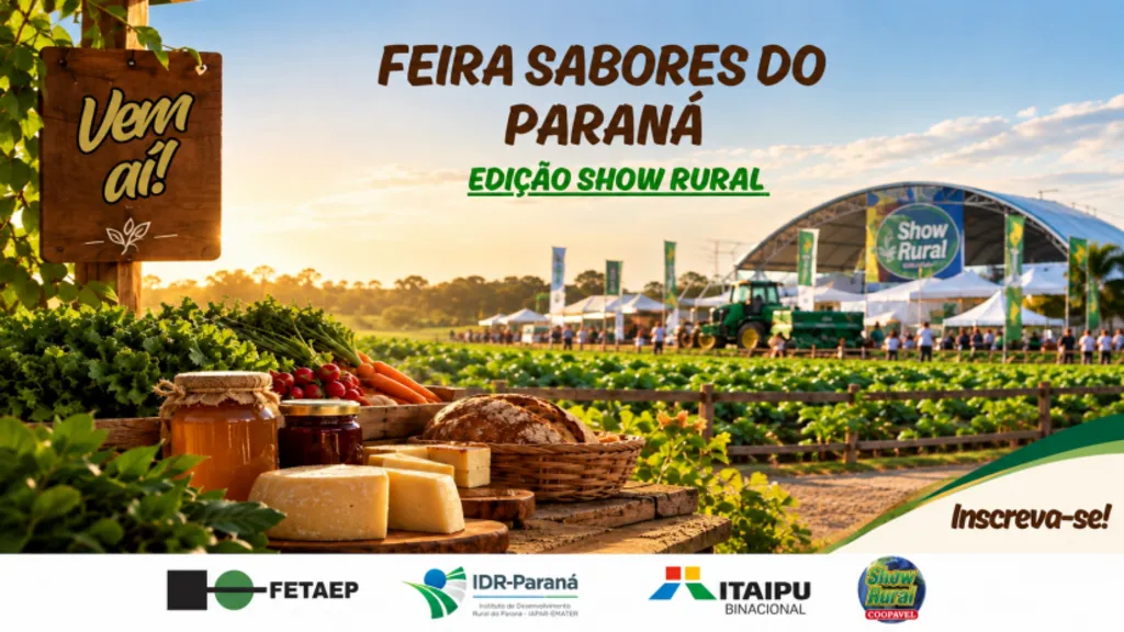 Feira Sabores do Paraná abre inscrições para Edição Show Rural 2027