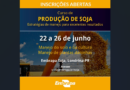 Embrapa promove “Curso de Produção de Soja” em Londrina/PR