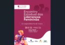 “Encontro Estadual das Lideranças Femininas” vai discutir o cooperativismo do futuro