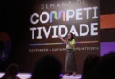 “Semana da Competitividade 2026” chega ao final